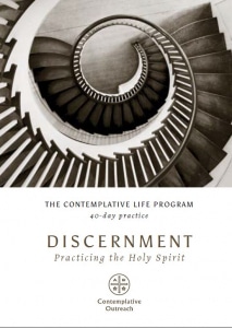 Discernment: Practicing the Holy Spirit